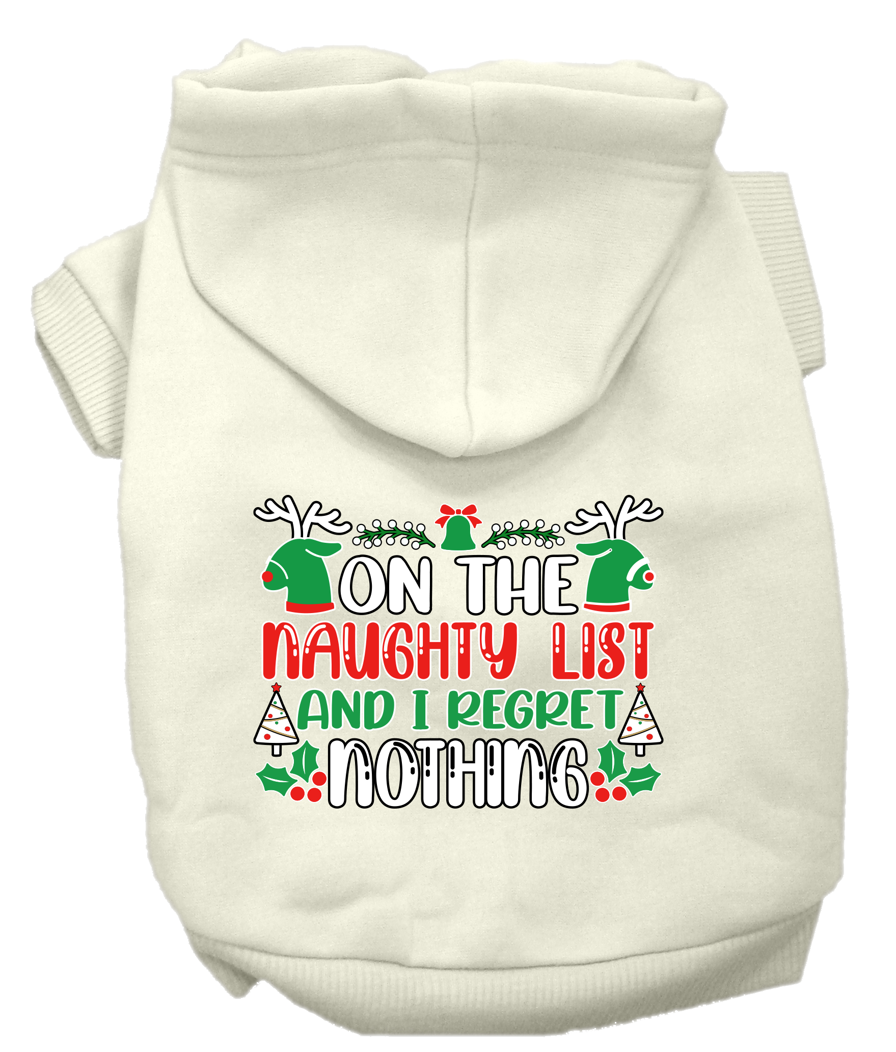 I Regret Nothing Screen Print Dog Hoodie Cream Size XS